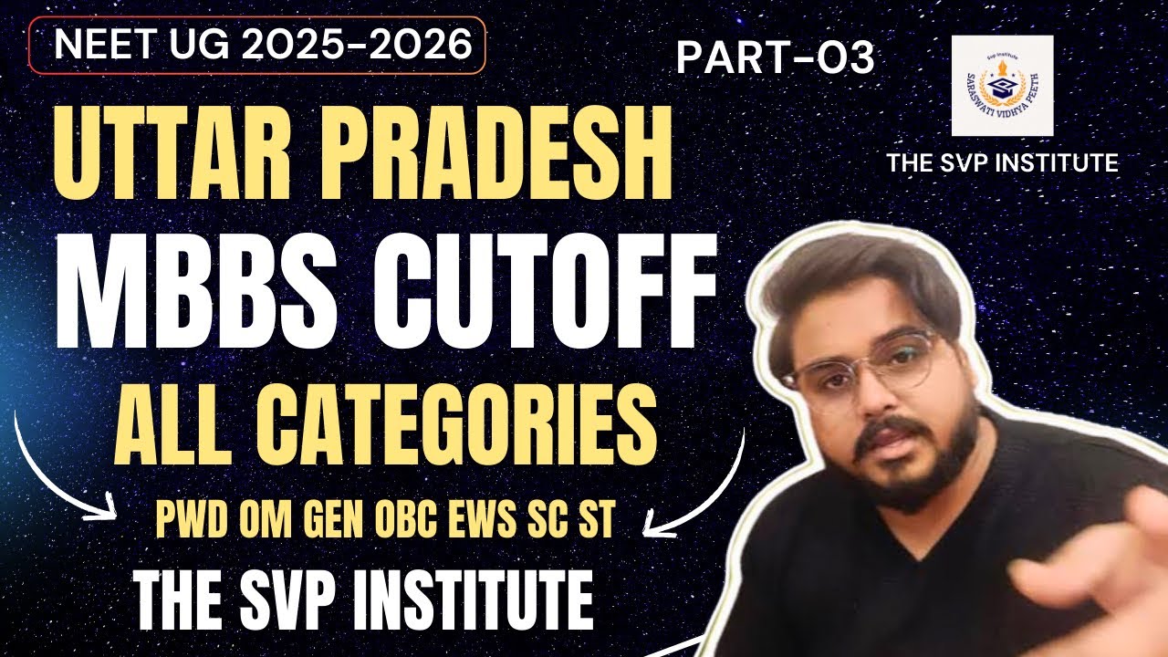 Uttar Pradesh MBBS Cutoff All Category Wise State & All India Quota Neet 2025-26 #MBBS #Neet Part-03