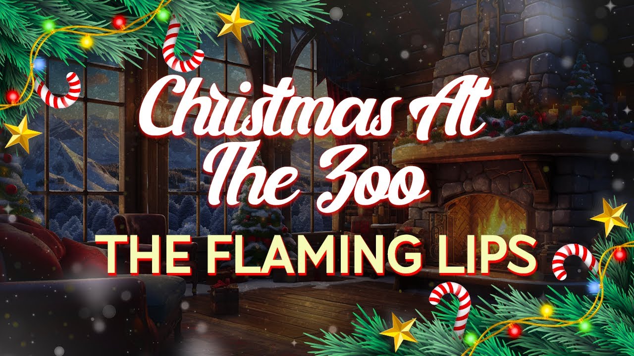 The Flaming Lips - Christmas at the Zoo (Lyrics)