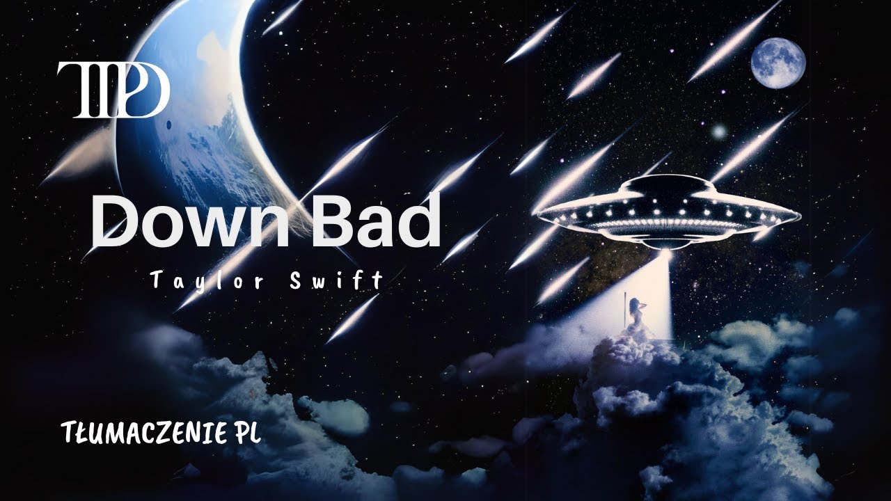Down Bad Taylor Swift (Tłumaczenie PL)