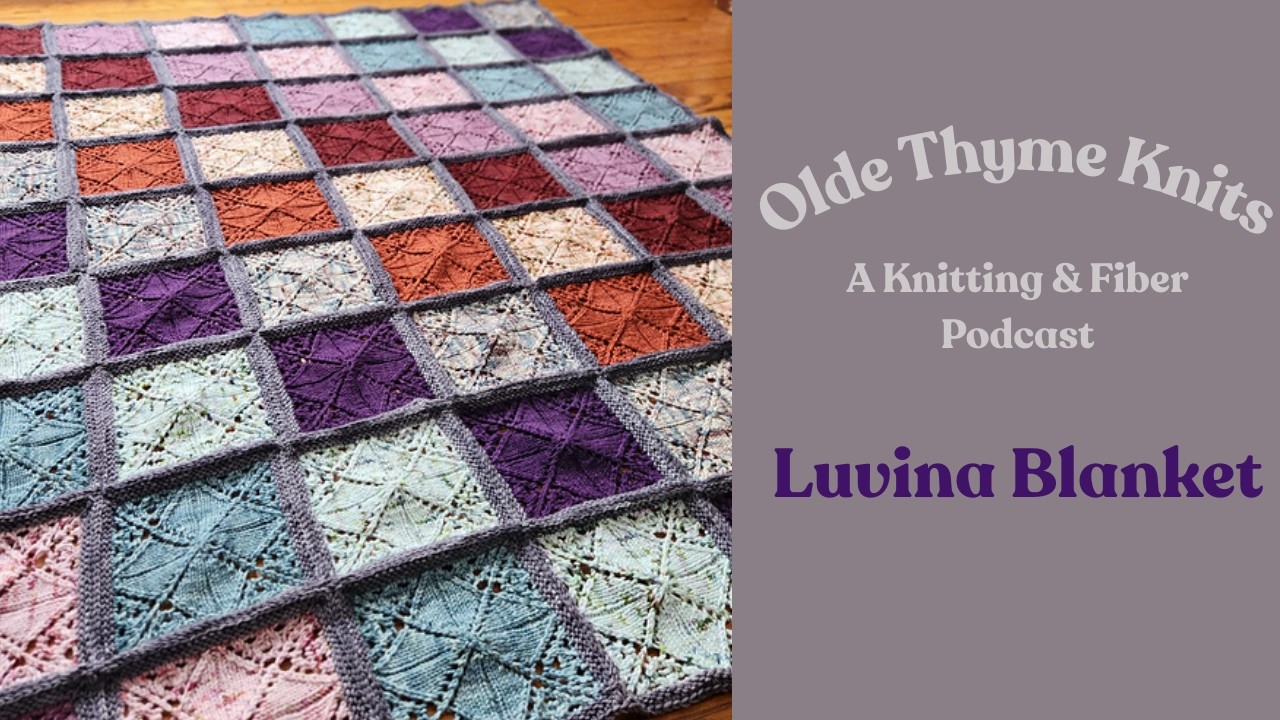 Плед Luvina, Bluebird и Can I Bring My Yarn? #вязание #подкастповязанию #вязаниеносков