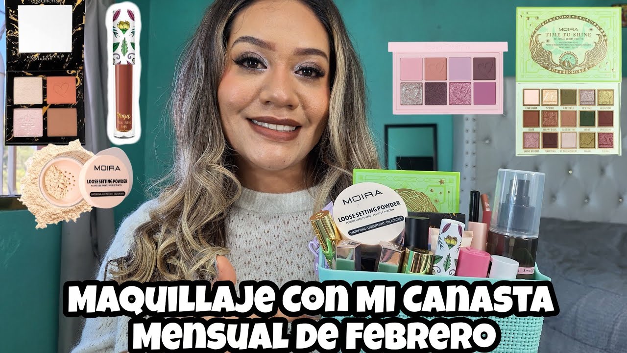 Maquillaje Con Mi Canasta Mensual De Febrero 💘|Moira,Yuya,Beauty Creations etc...