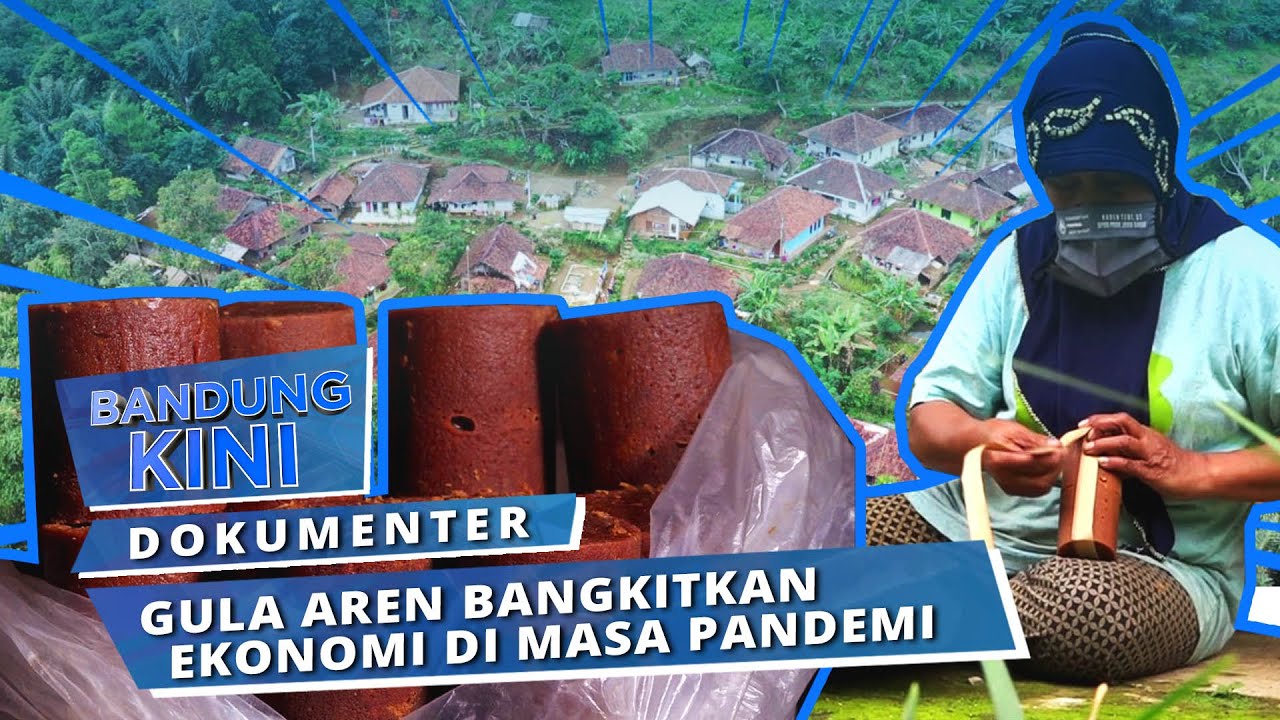 Bandung Kini: Mengenal Dusun Bunikasih Subang, Produsen Gula Aren