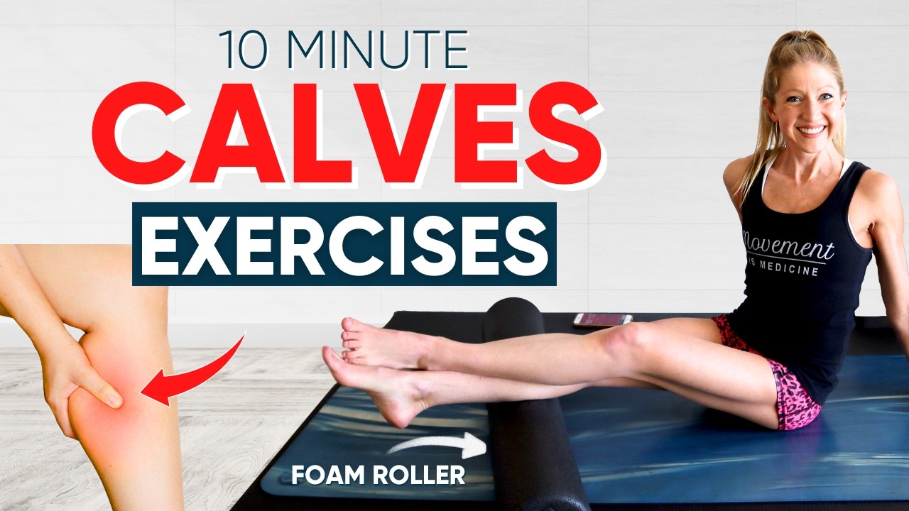 Foam Roller Exercises For Calves Follow Along 10 Minutes