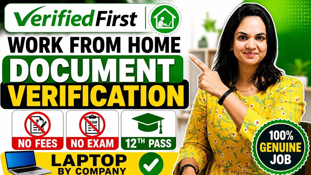 🔥 Work From Home Job 2026 | Document Verification Remote Job | घर बैठे काम
