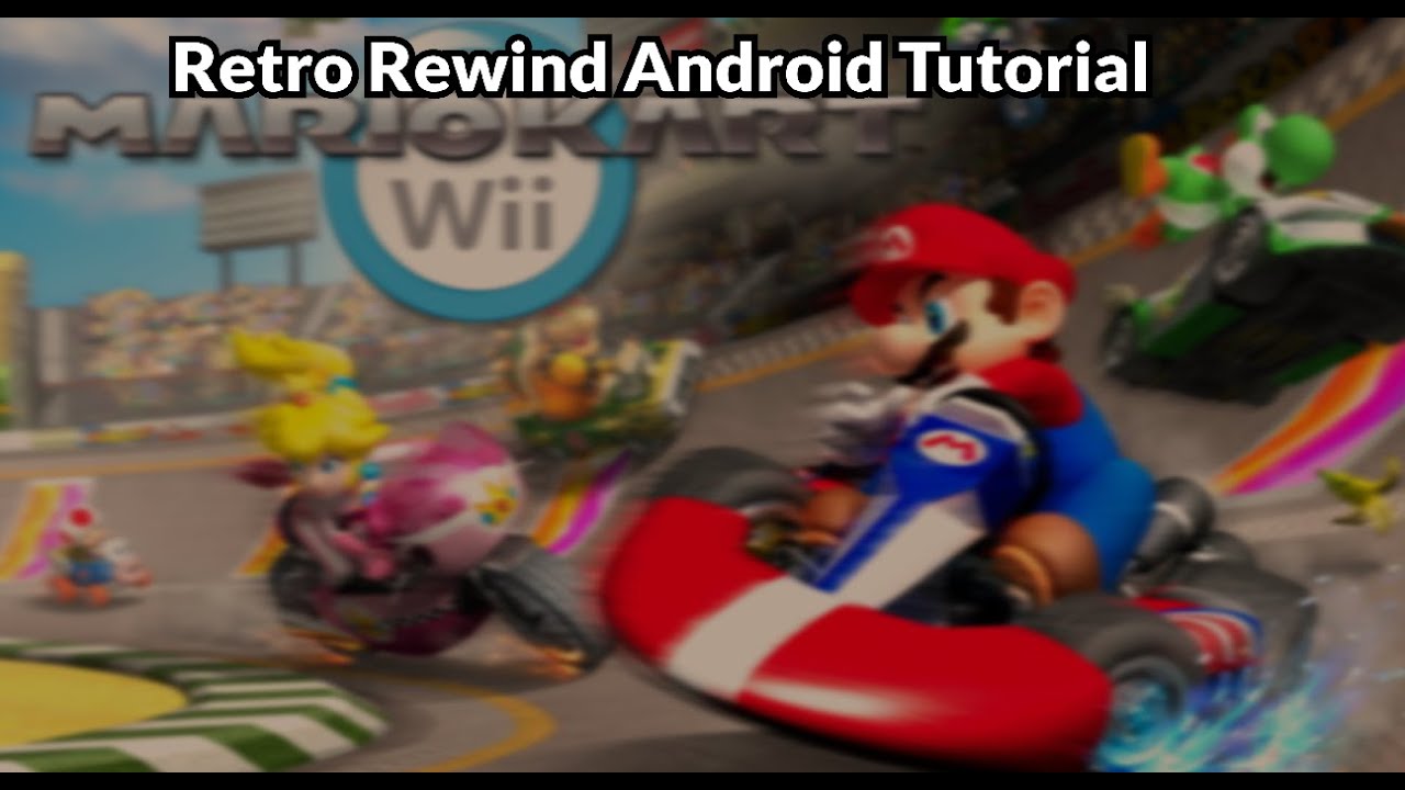 How to install Mario Kart Wii Retro Rewind on your Phone