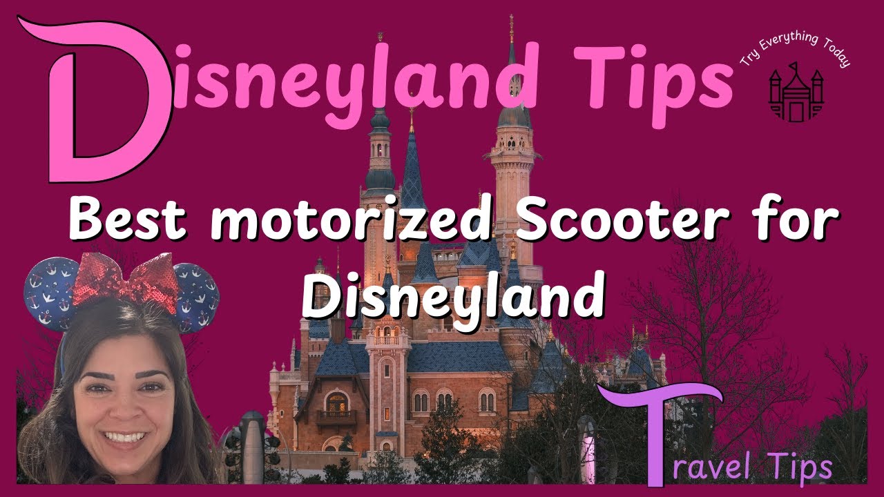 Best Motorized SCOOTER for Disneyland