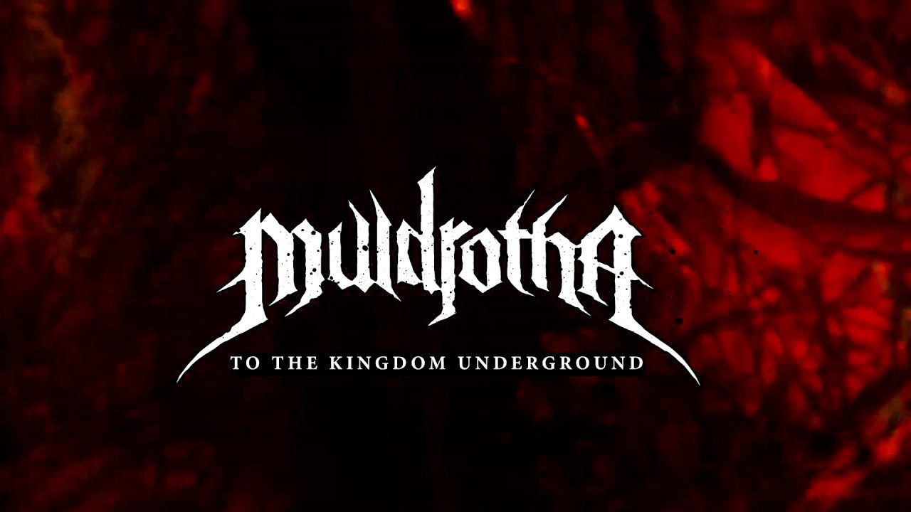 Muldrotha - To The Kingdom Underground (Official Release)