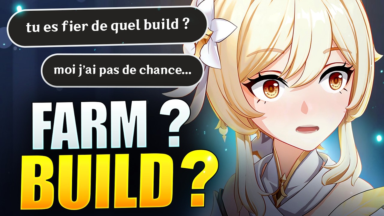 JE PARLE DE MON FARMING & DE MES BUILDS - Genshin Impact Fr