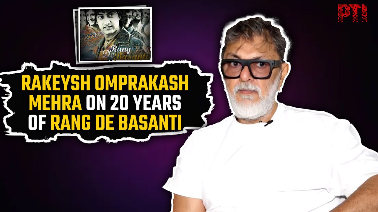 'Rang De Basanti' was banned: Omprakash Mehra reminisces about film ahead of its 20th anniversary