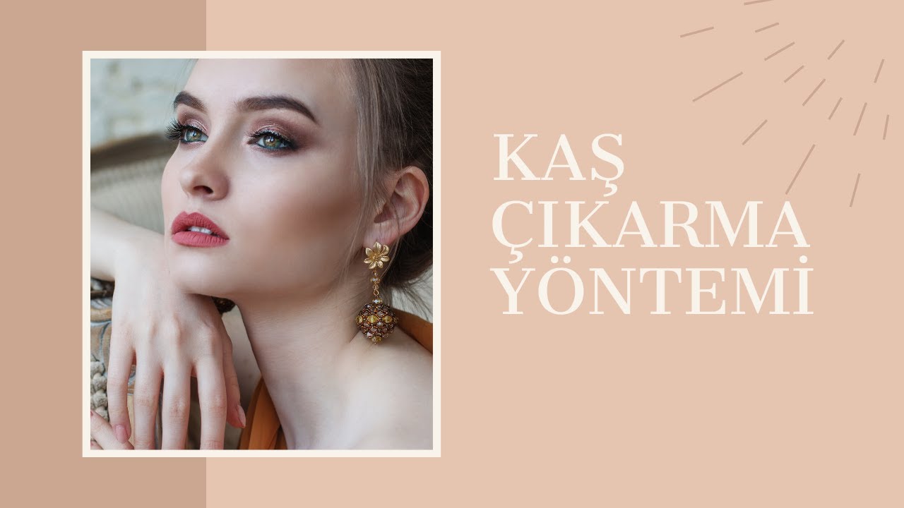 &Ccedil;ok etkili kaş uzatma g&uuml;rleştirme y&ouml;ntemi