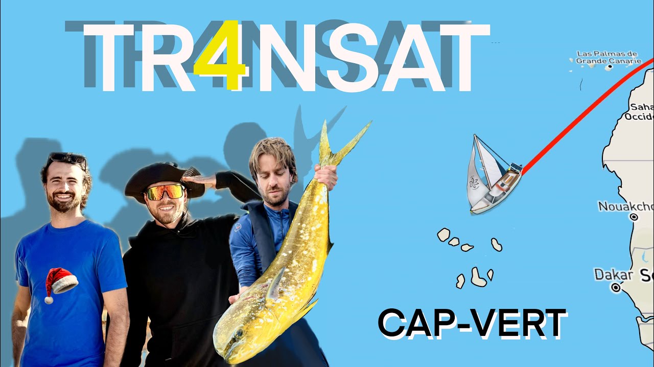 Dernière escale avant la Transatlantique (Maroc-Cap-Vert)