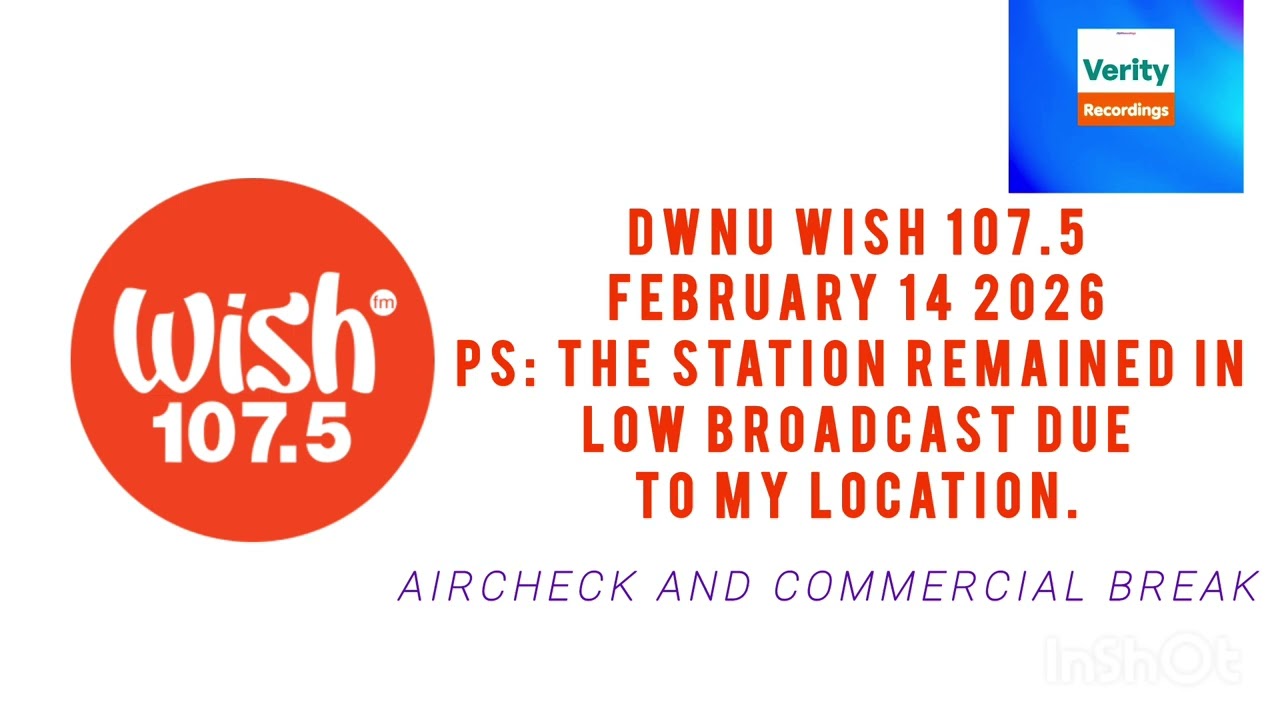 Wish 107.5 Aircheck and Commercial Break (February 14, 2026)