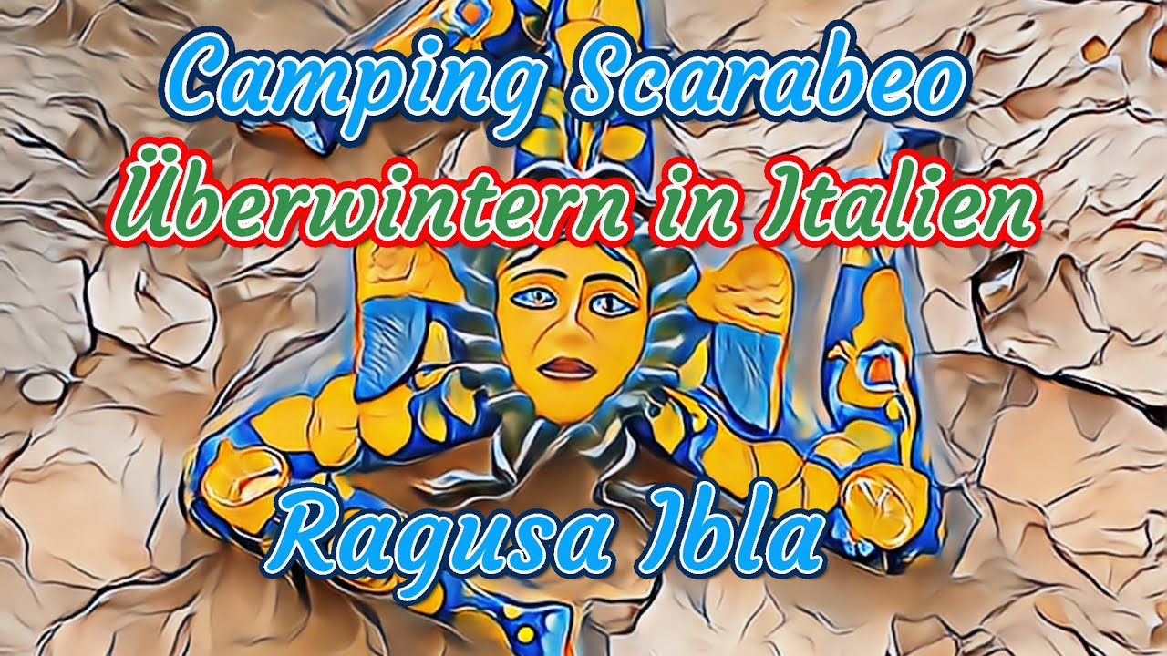 Überwinterung in Italien - Teil 3 - Camping Scarabeo, Punta Braccetto - Ausflug nach Ragusa Ibla