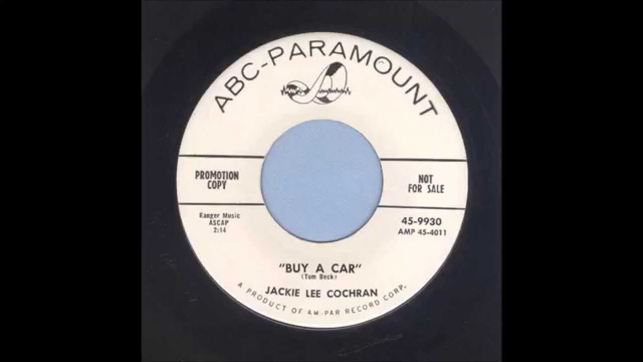 Jackie Lee Cochran - Buy A Car - Rockabilly 45