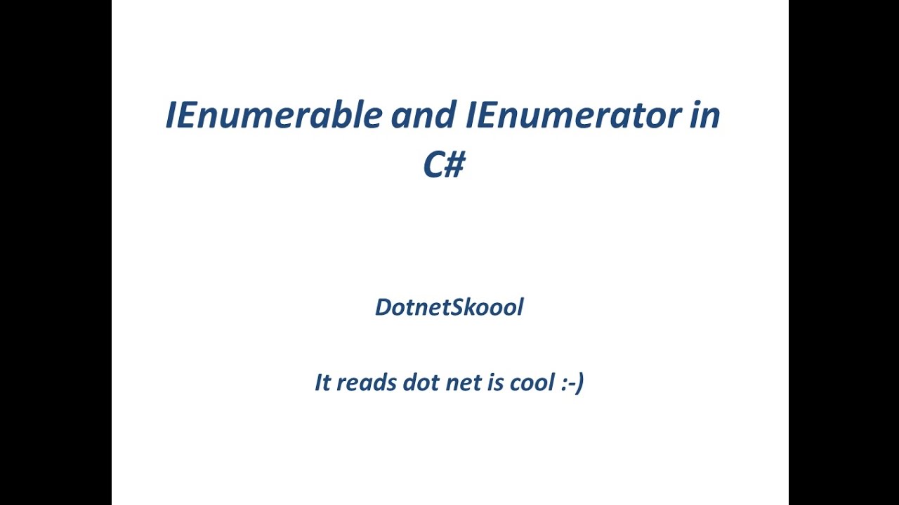 IEnumerable and IEnumerator Interface in C#