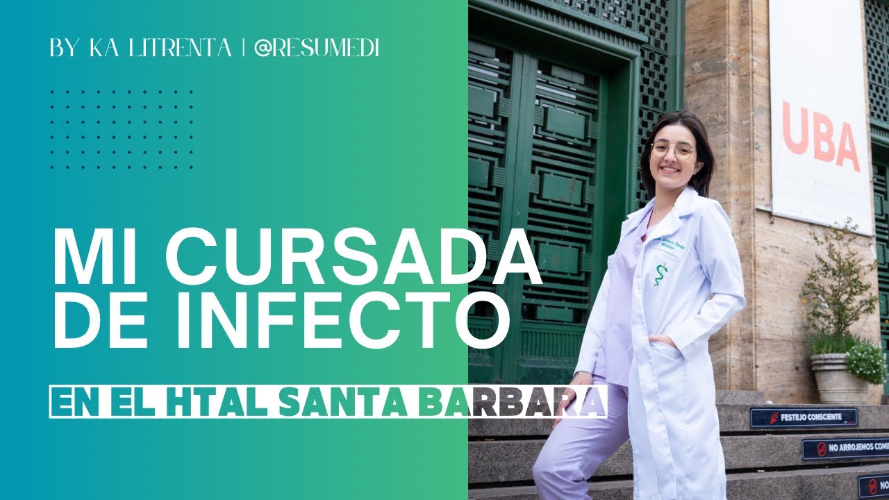MI CURSADA DE INFECTOLOGÍA | UDH [MEDICINA UBA]