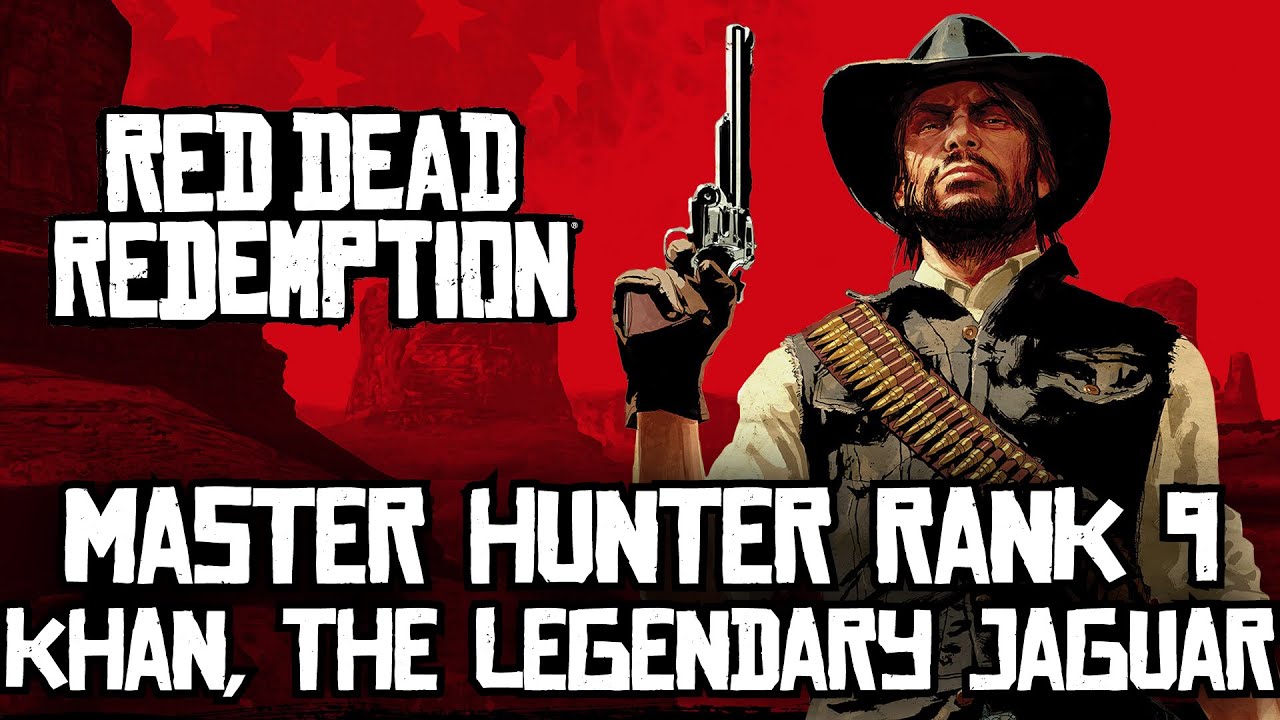Red Dead Redemption - Master Hunter Rank 9 [Khan, the Legendary Jaguar]
