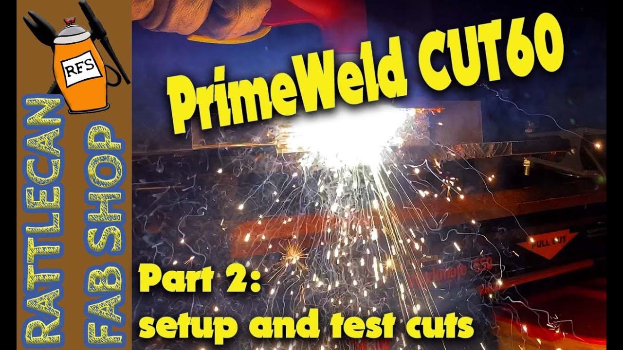PrimeWeld CUT 60 plasma cutter part 2- setup and testing | RATTLECAN FAB SHOP with James O'Rear