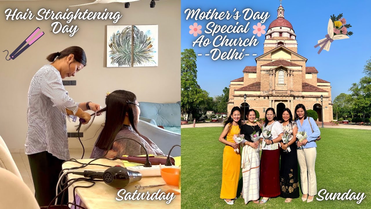 Hair Straightening | Mother's Day Special Service | Ao Church Delhi #mothersday #dailyvlog #nagaland
