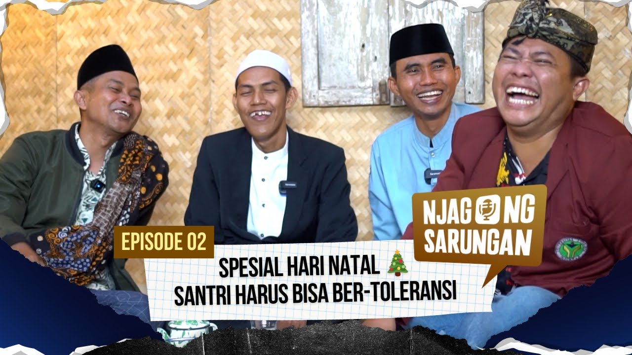 Njagong Sarungan Eps. 02 | SPESIAL HARI NATAL🎄| Toleransi Abioso ke Gus Ngantemi (Penceng)