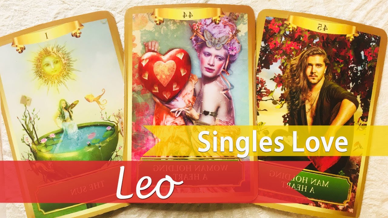 LEO SINGLES - THIS PERSON WILL PROTECT YOU AND FIGHT FOR THIS UNION. THEY FEEL CONFIDENT ABOUT YOU
