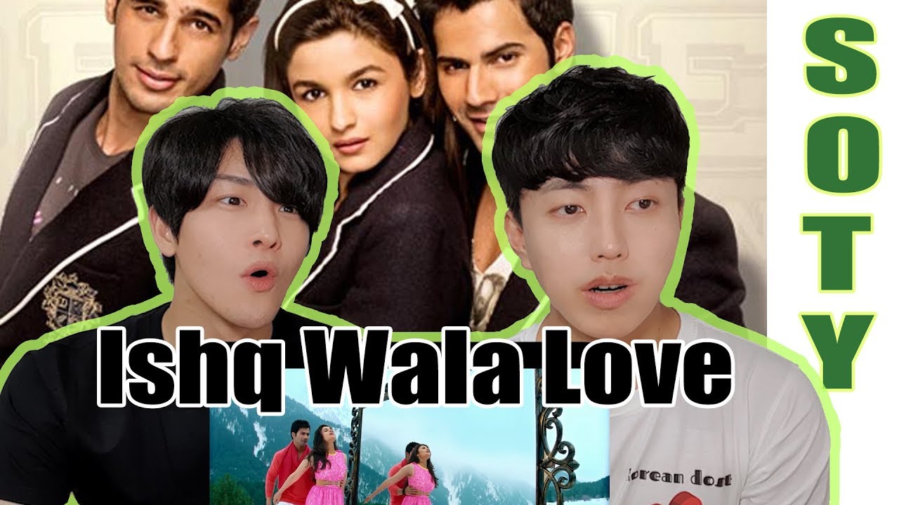 Ishq Wala Love Reaction! | SOTY | Alia Bhatt | Sidharth Malhotra | Varun Dhawan