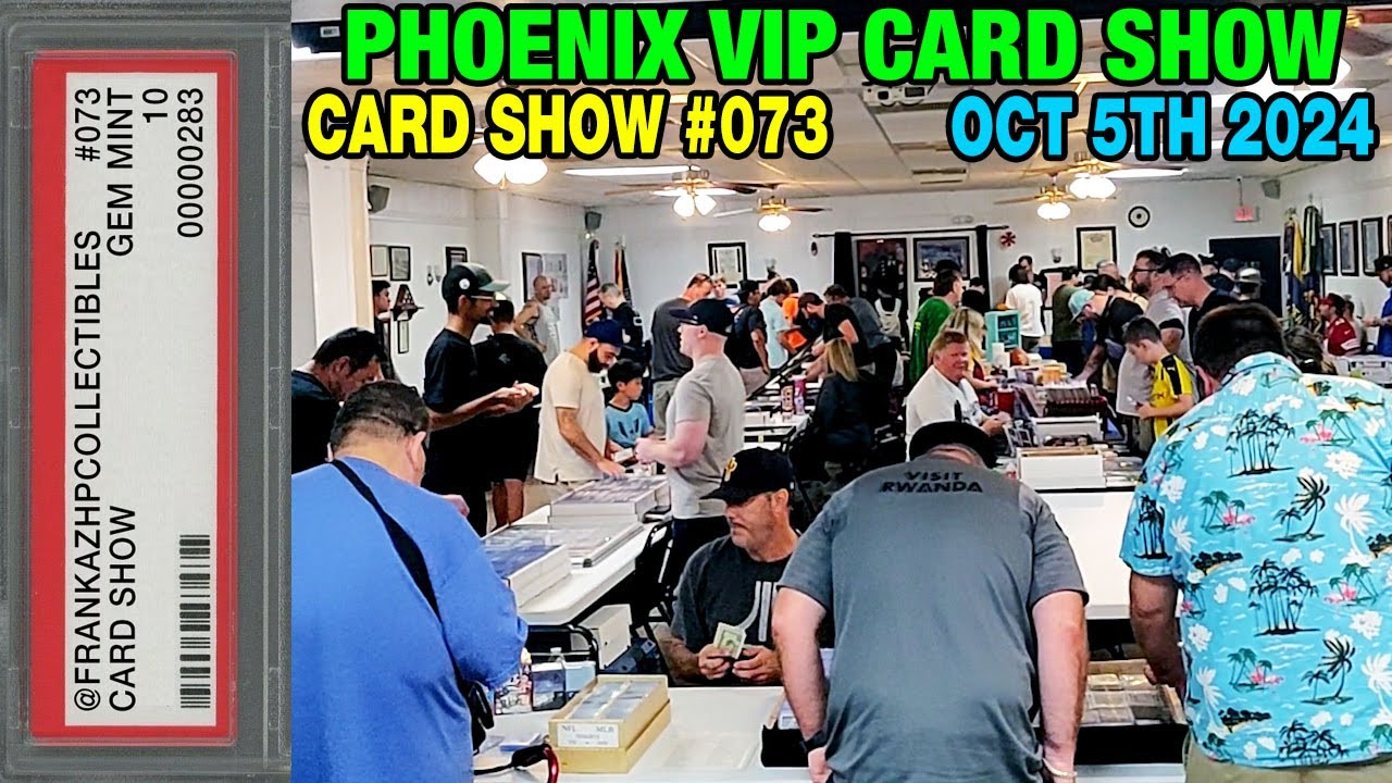 Phoenix VIP Card Show (Oct 5th 2024) in Phoenix, AZ Walkthru & Pickups