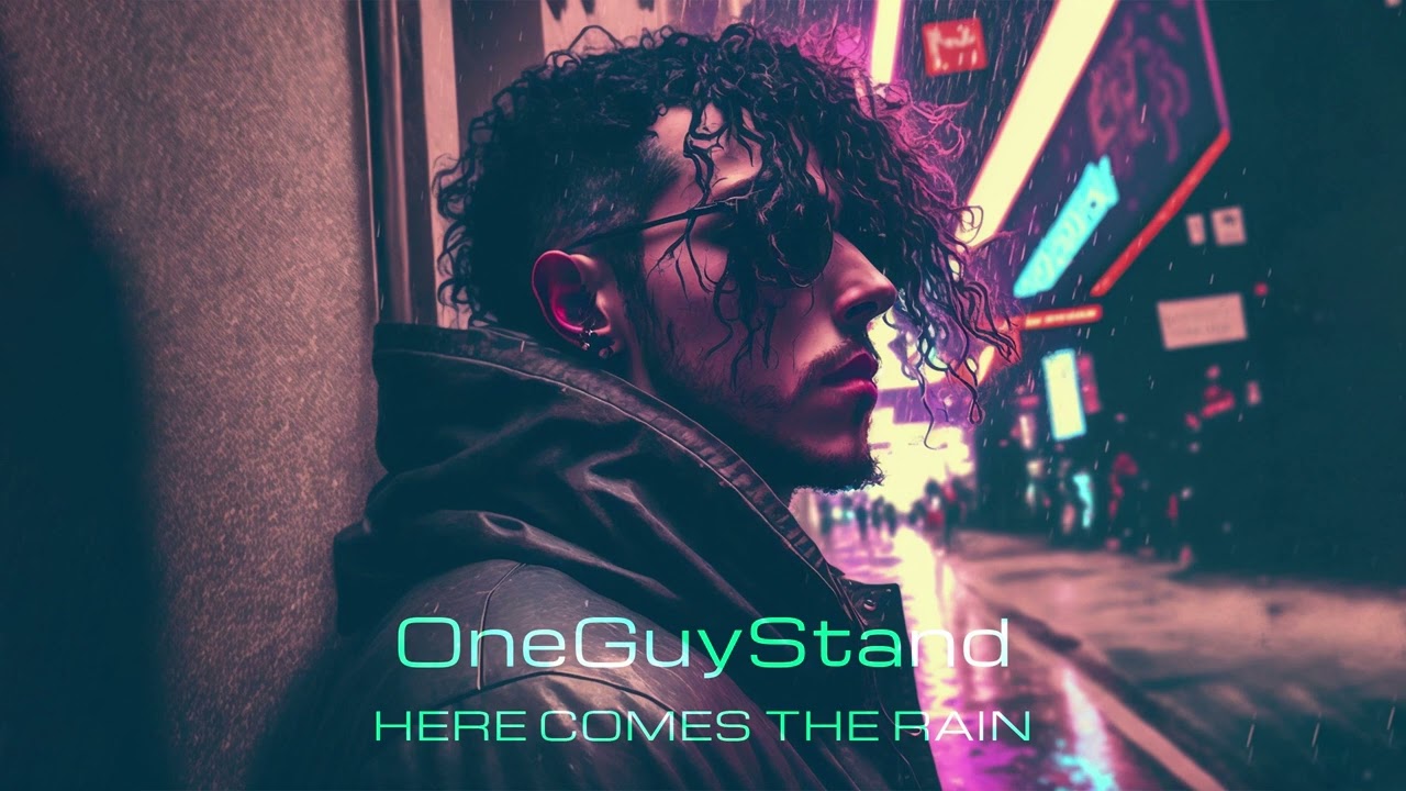 One Guy Stand - Here Comes the Rain