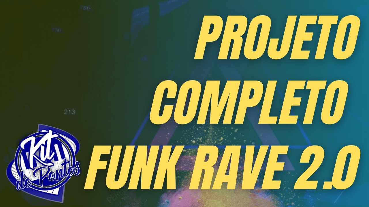 🎹 PROJETO COMPLETO FUNK RAVE 2.0   ABLETON LIVE - Kitdepontos.com.br
