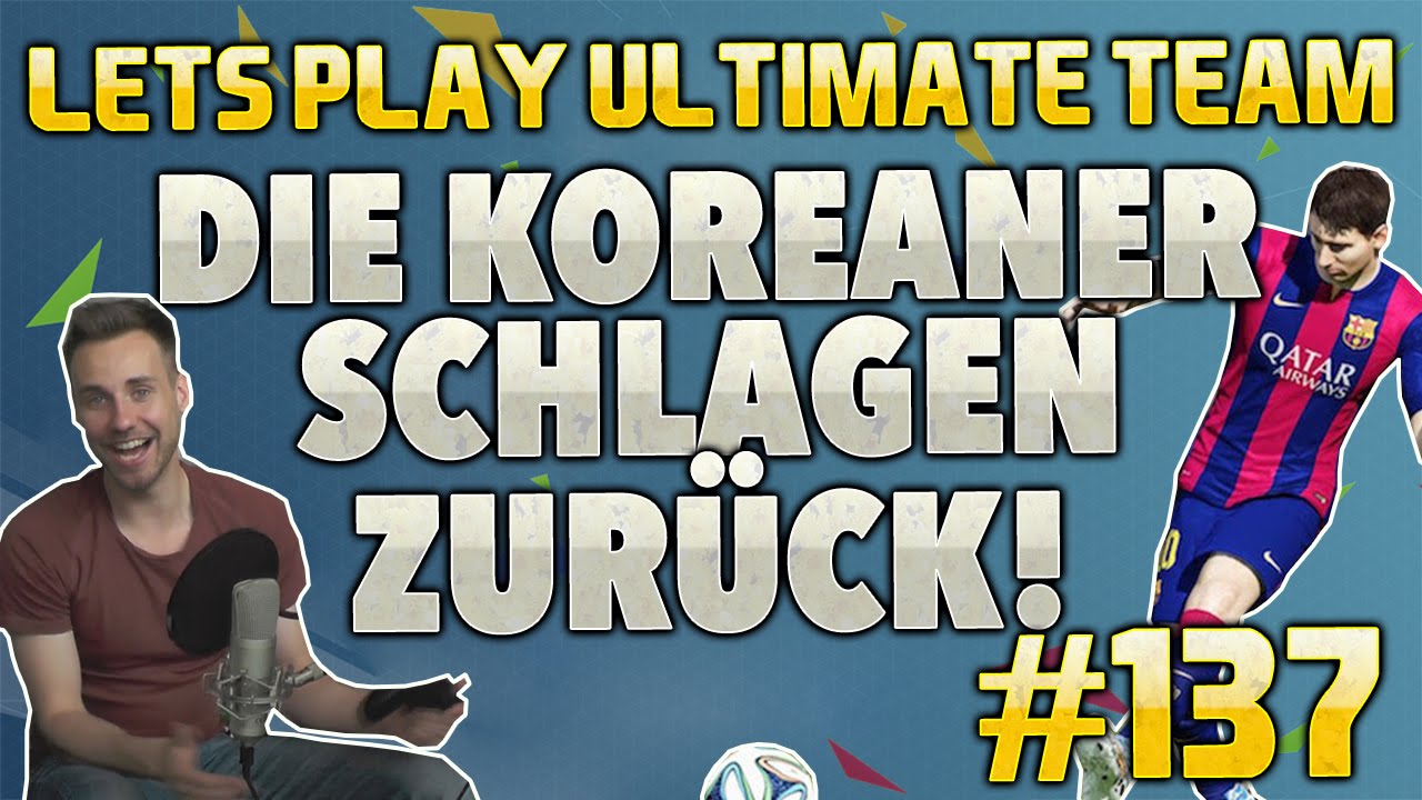Die Koreaner schlagen zurück! | FIFA 16 Let's Play Ultimate Team #137