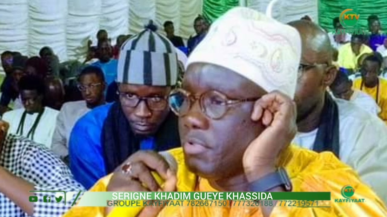 Serigne Khadim Gueye Khassida
