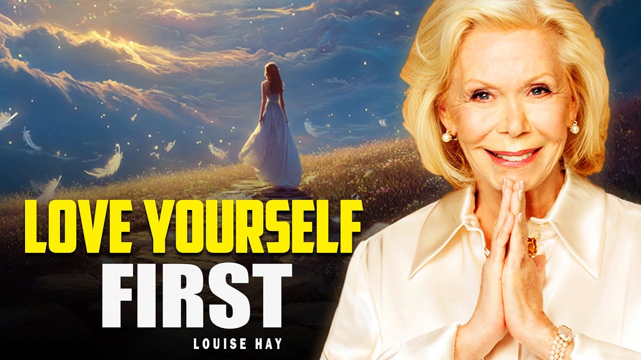 Louise Hay: Why Loving Yourself First Changes Everything | 5 Powerful Lessons to Heal Your Life