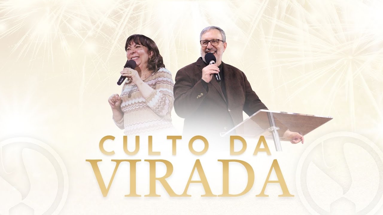 CULTO DA VIRADA 2025 | AP SERGIO LOPES | 31/12