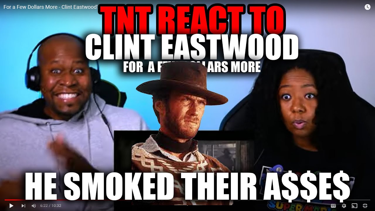 For a Few Dollars More - Clint Eastwood's Entrance | Reaction