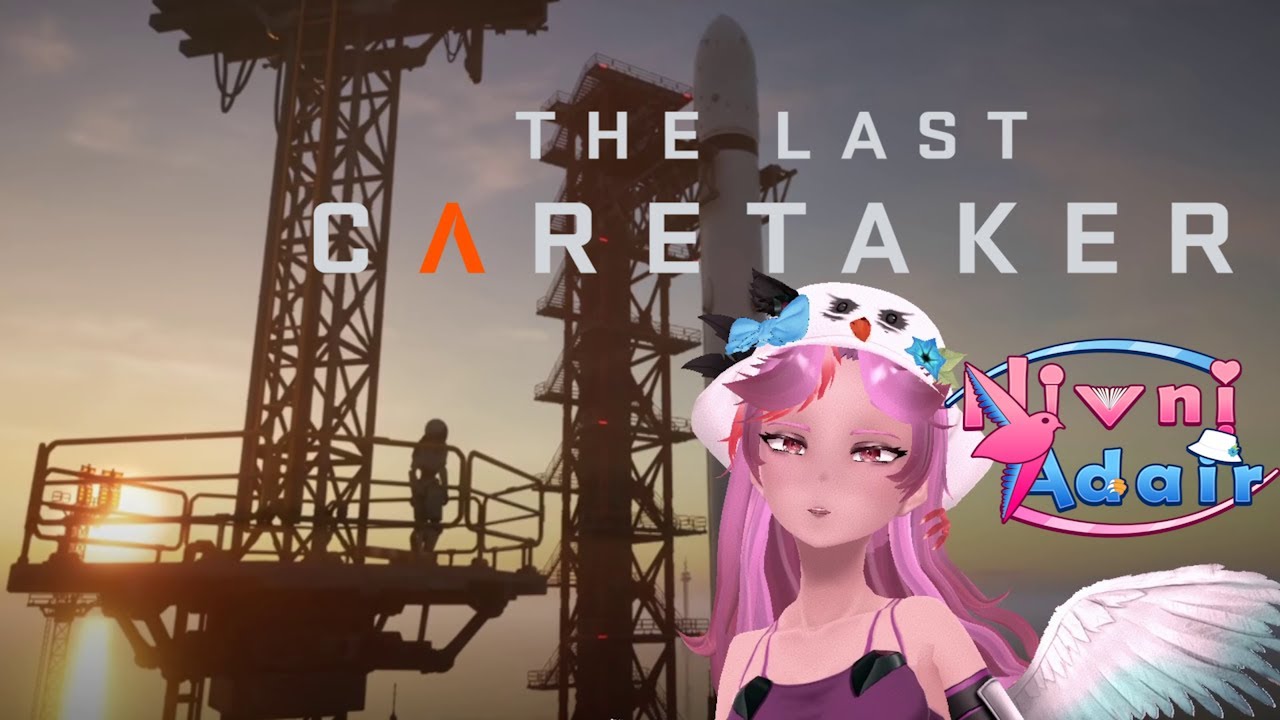 Vtuber Nivni Plays The Last Caretaker Part 1