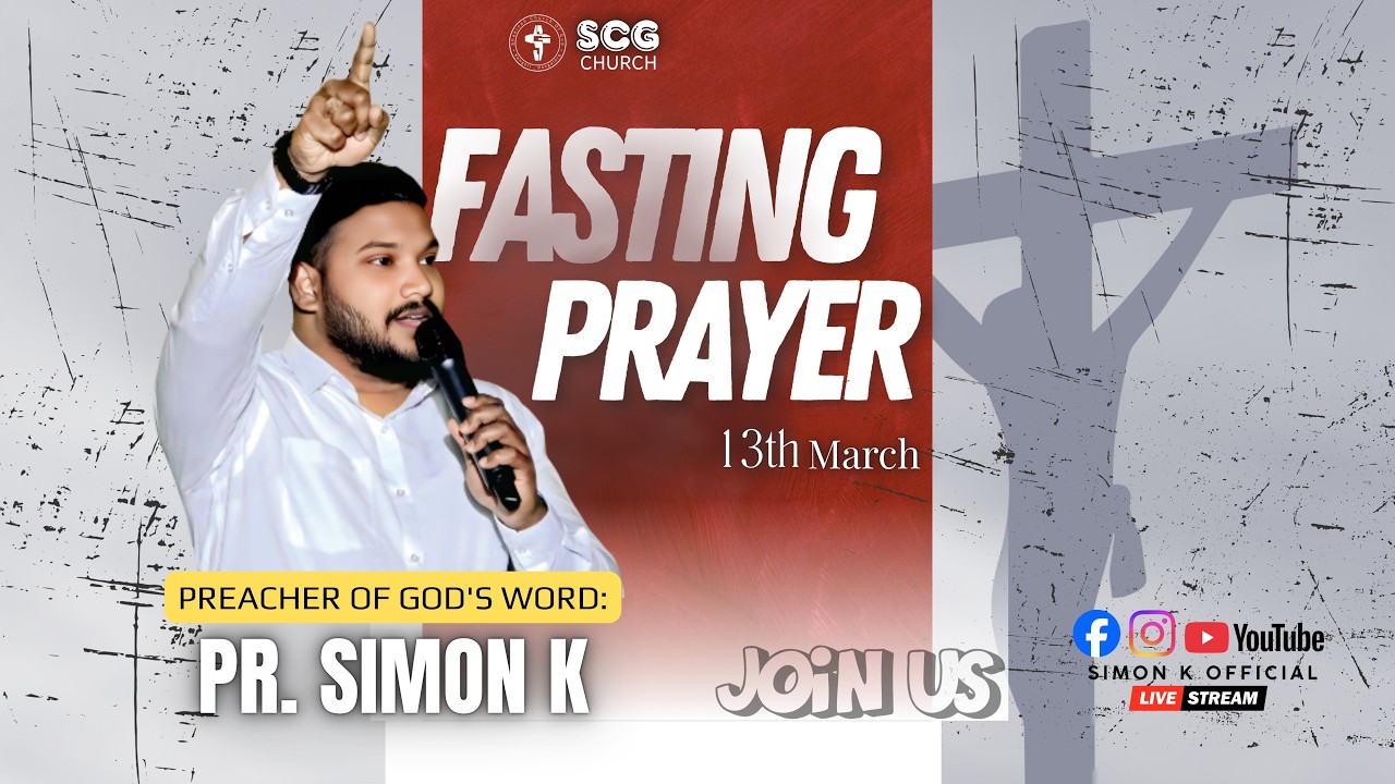 🔴Live || Shekinah Church of God ||  fasting prayer || Pr. Simon. K