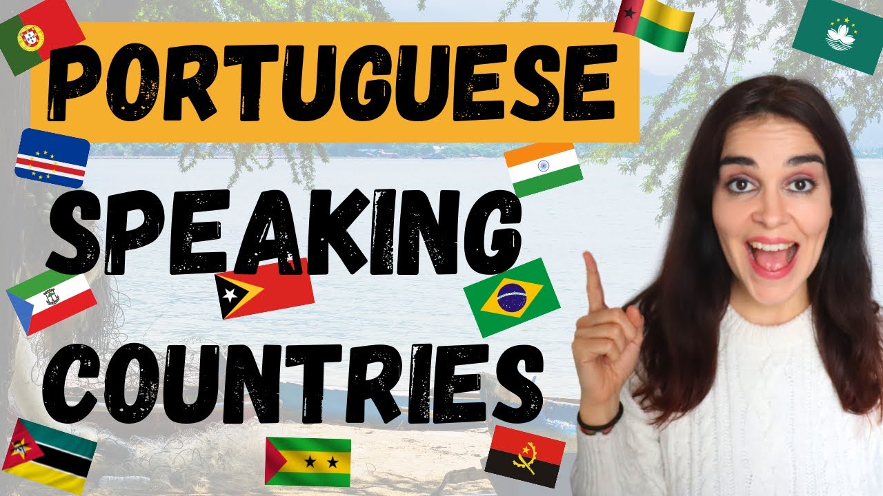 Do You Know How Many Countries Speak Portuguese?