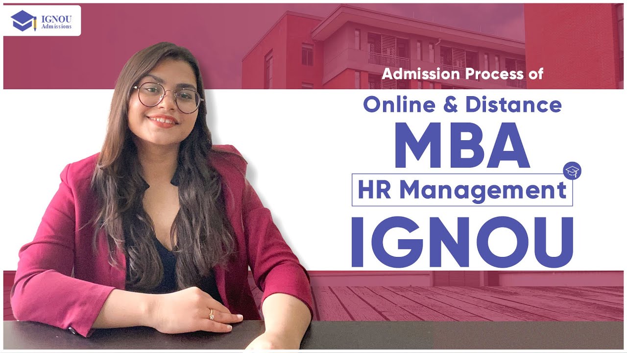 IGNOU Online & Distance MBA in HR Management| Admission Procedure 2022