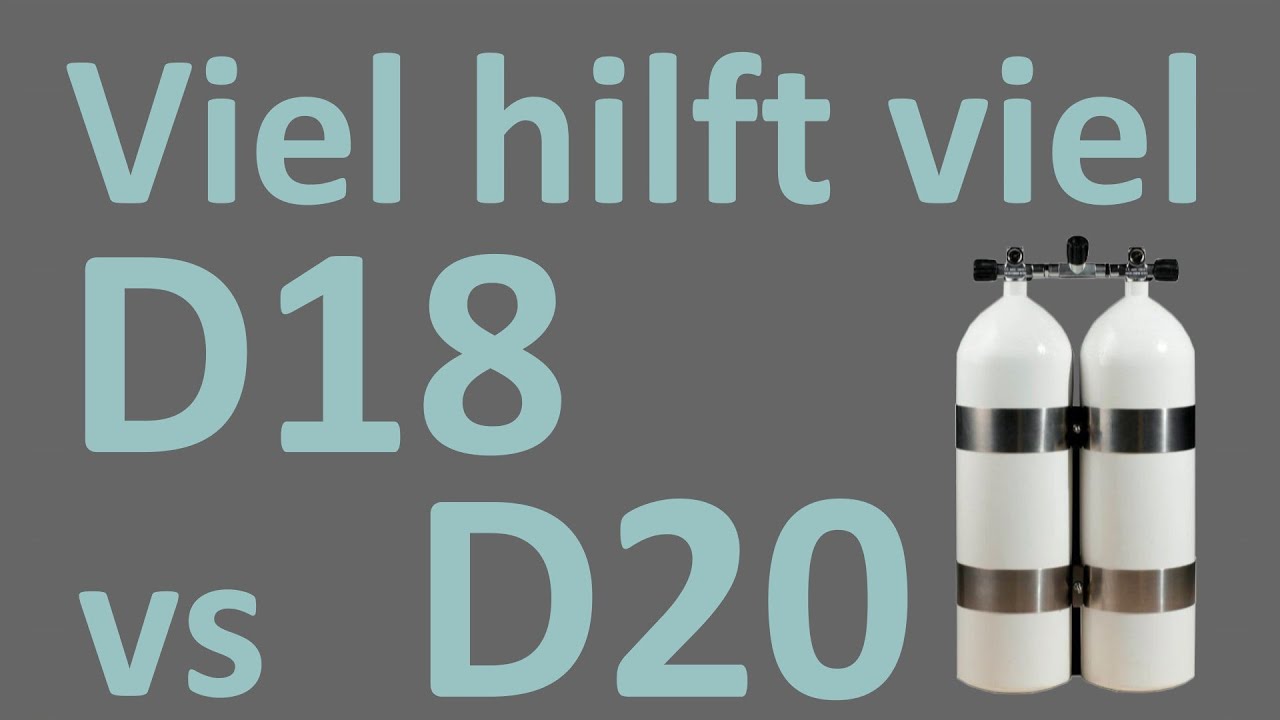 Viel hilft viel - D18 oder D20?