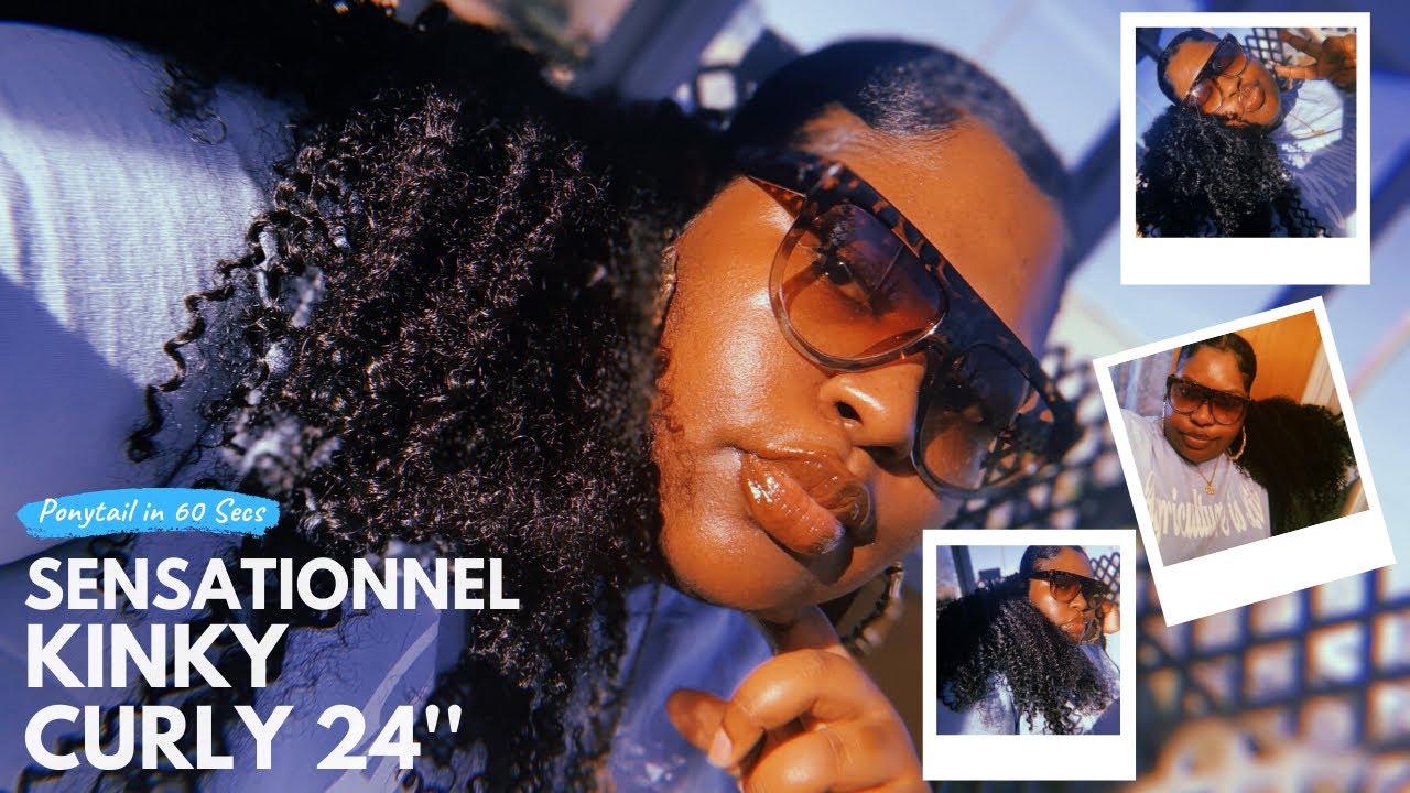 NEW!!! SENSATIONNEL PONYTAIL INSTANT PONY WRAP KINKY CURLY 24” | SLAYING ON A BUDGET