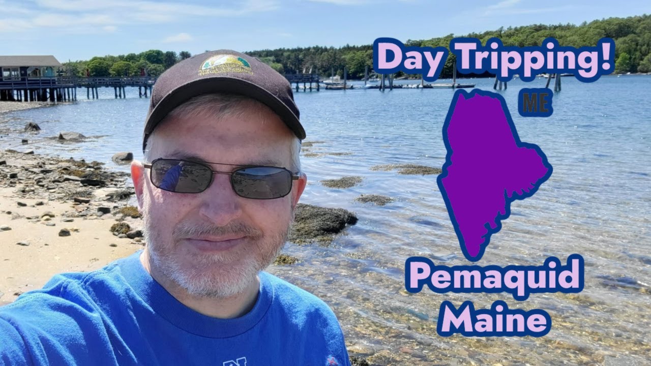 Road Trip with our Dog to our Favorite Maine Coastal Town!  Pemaquid/ New Harbor