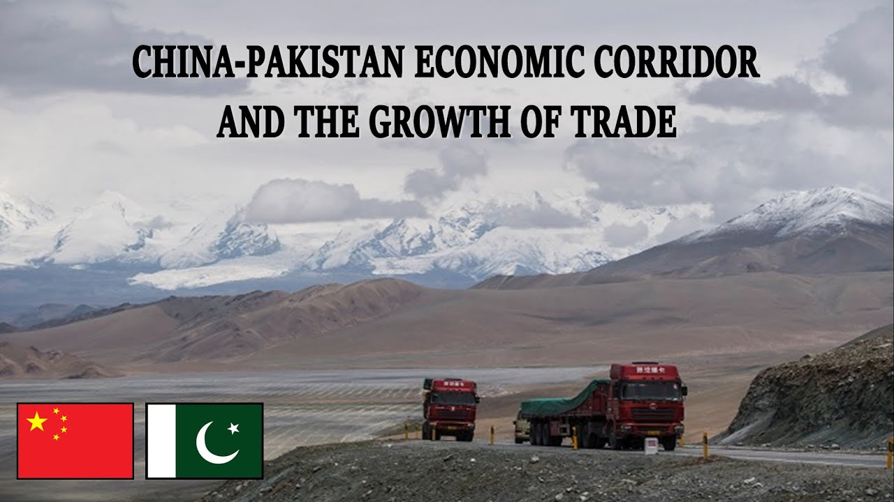 China-Pakistan Economic Corridor and the Growth of Trade