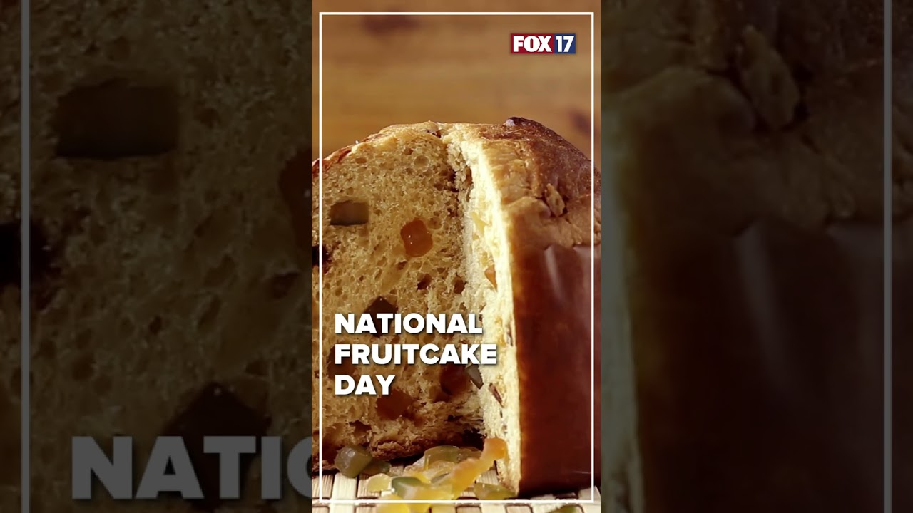 National Fruitcake Day