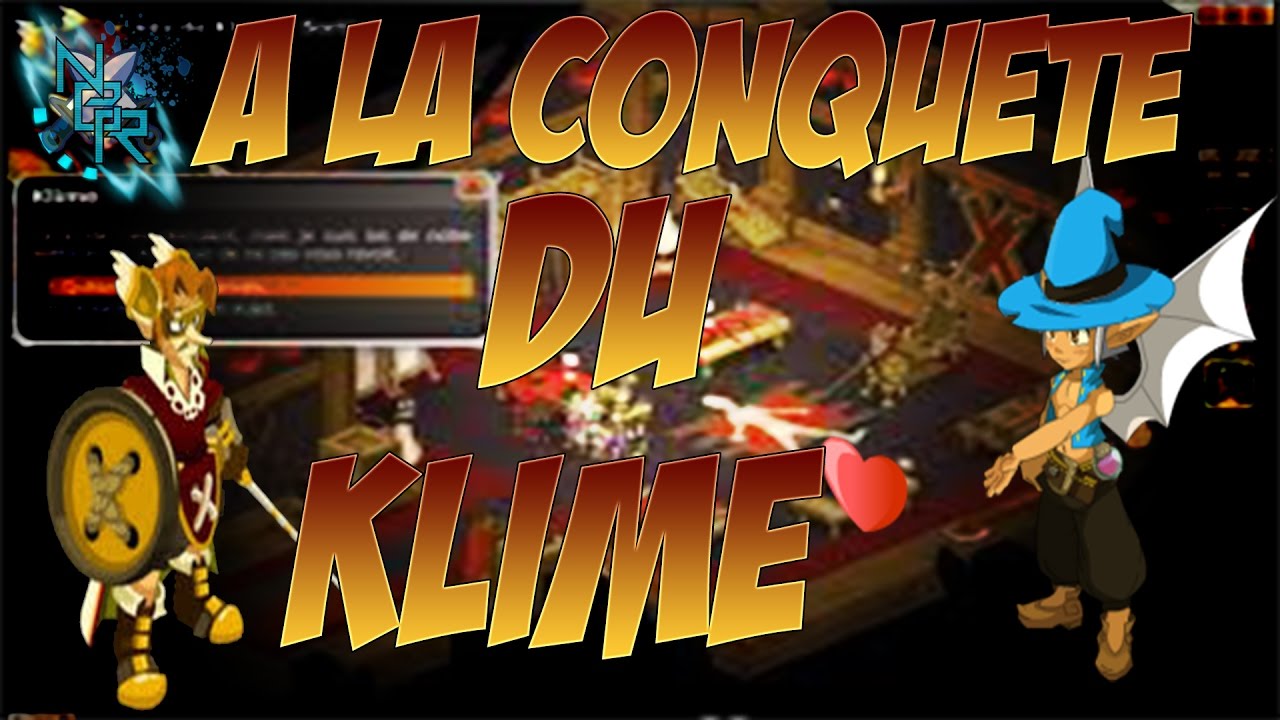 [Dofus][PVM] A LA CONQU&Ecirc;TE DU KLIME // FRIGOST 3
