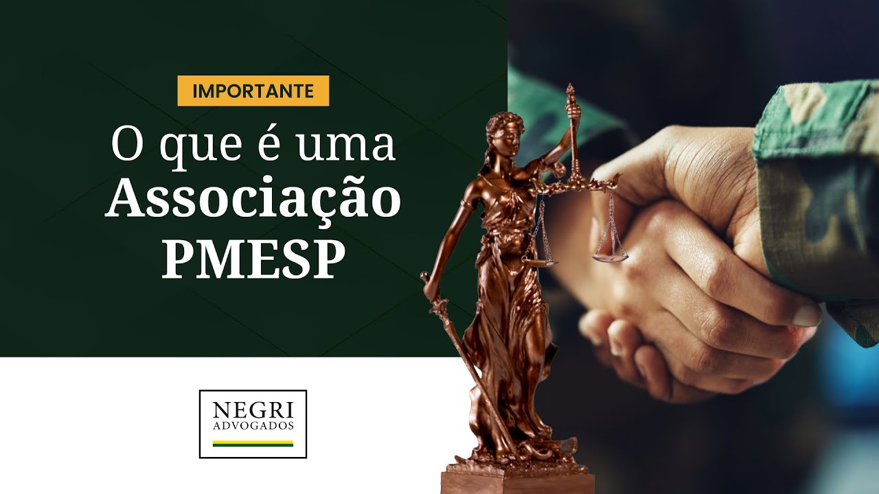 IMPORTANTE: O que é uma Associação PMESP