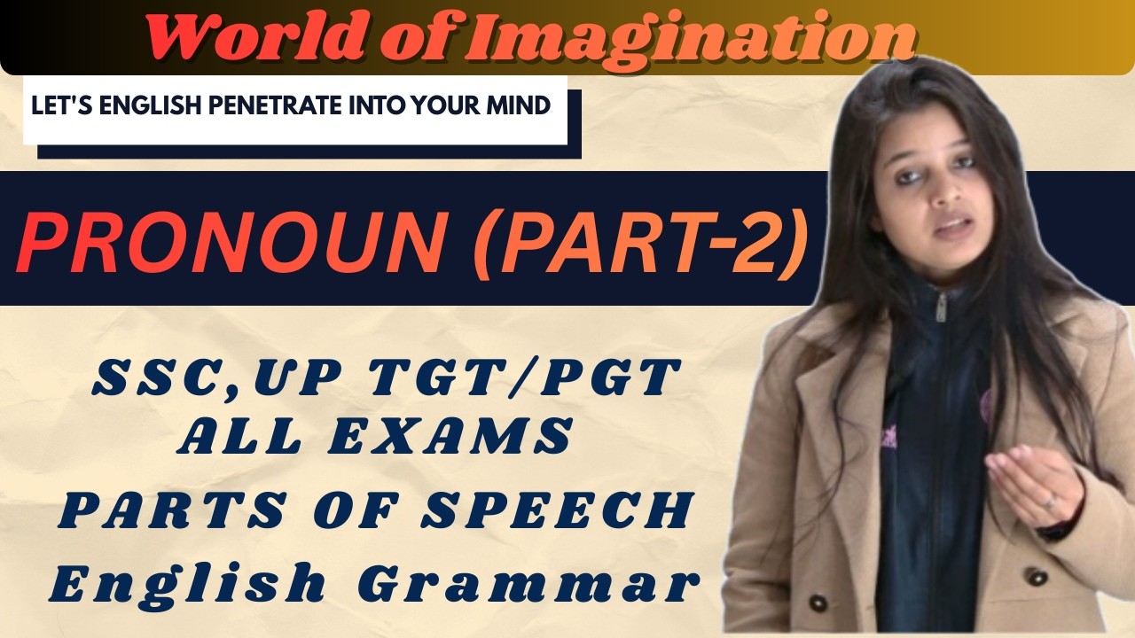 PRONOUN PART 2 World of Imagination