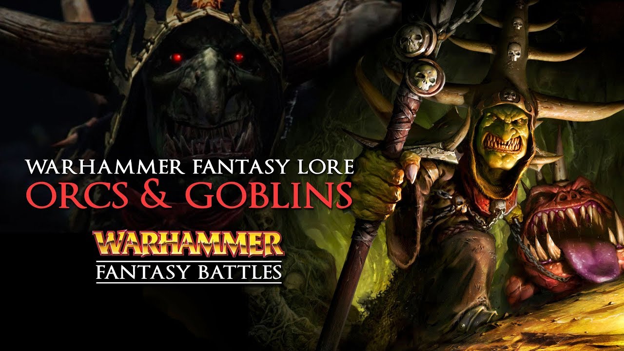 Warhammer Fantasy Lore: Орки и гоблины - Total War: Warhammer 2