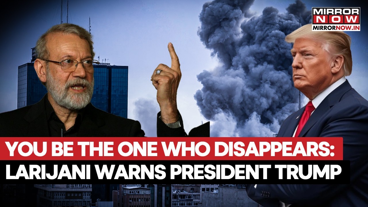 Iran Threat To Trump? Ali Larijani Says “You’ll Be The One Who Disappears” In Fiery Message | Watch