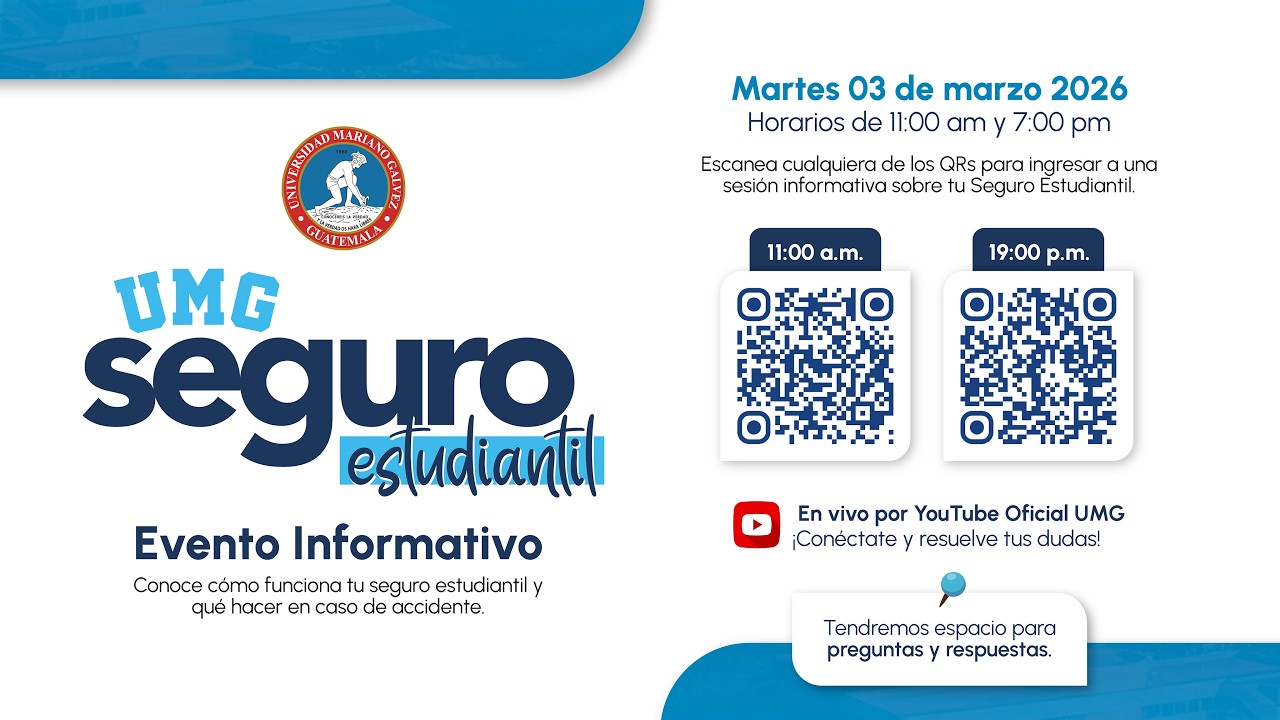 Evento informativo seguro estudiantil UMG - Martes 3 de marzo a las 11:00 a.m