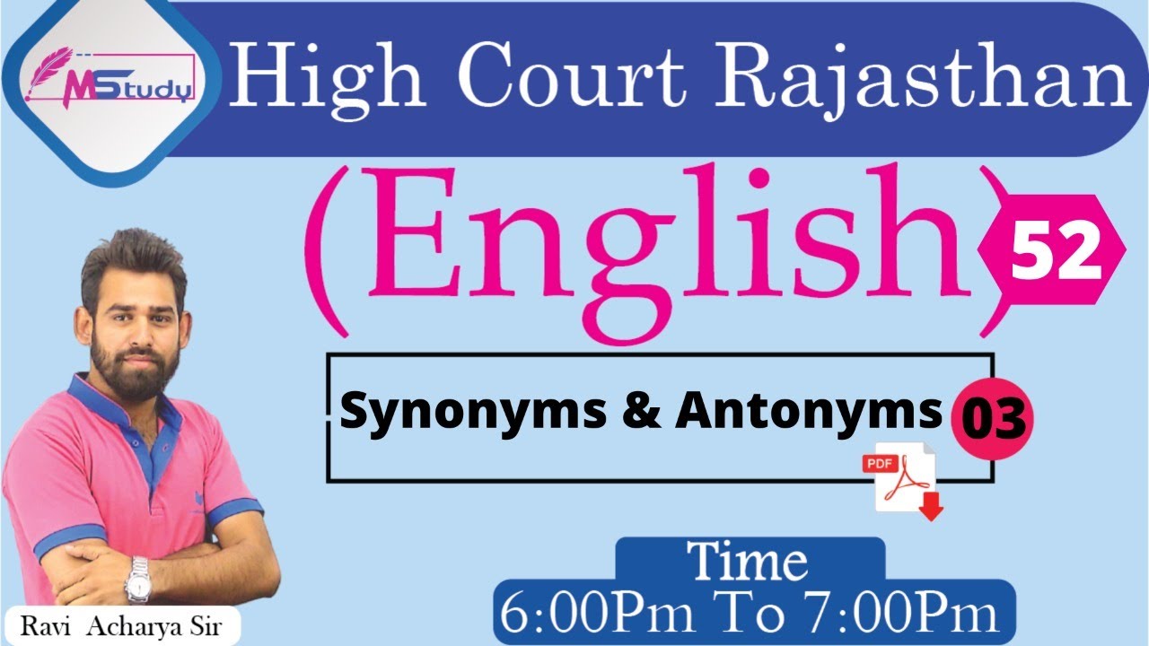 [52] English🔴Synonyms & Antonyms-03 [ Rajasthan high court group d ] Classes MStudy